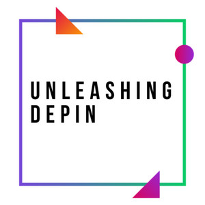 Unleashing DePIN Unleashing DePIN