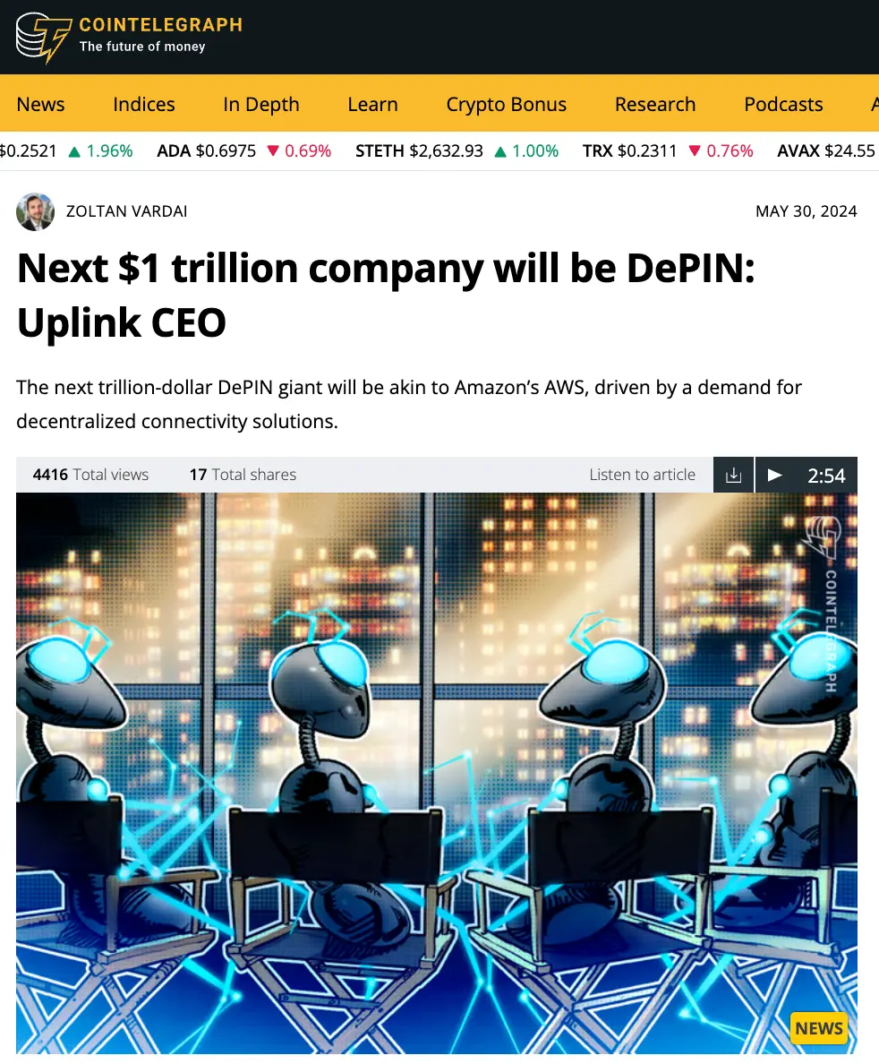 Uplink Cointelegraph Next $1 trillion company will be DePIN: Uplink CEO
